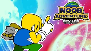 Noob Adventure - Dev-log/Update-log
