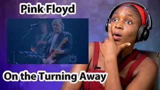 First Time Reaction | Pink Floyd - "On the Turning Away"