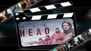 Обзор сериала "Голова"("The Head")(2020)