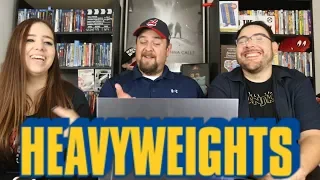 Heavyweights (1995) Trailer Reaction / Review - Better Late Than Never Ep 94