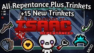 All 15 Repentance Plus Trinkets. Interesting mecanic [ MOD ]