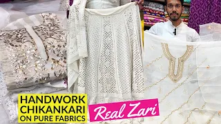 Pure Handwork Lucknowi Chikankari on Pure Georgette, Chanderi & Soft Organza at Real Zari. Free Ship