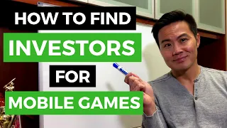 How to Find Investors for a Mobile Game