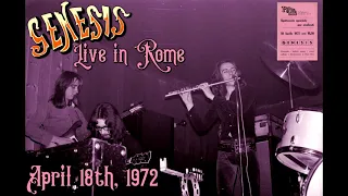Genesis - Live in Rome - April 18th, 1972 (late show)