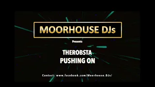 TheRobsta-Pushing On