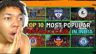 Reacting to Most Popular Football Clubs in India 🇮🇳| Indian Super League...Kerala Blasters!!!