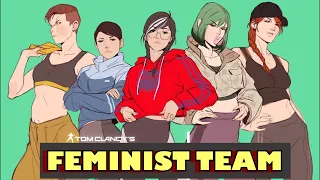 Feminist Team /Rainbow Six Siege