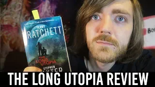 Terry Pratchett and Stephen Baxter - The Long Utopia [REVIEWS/DISCUSSION] [SPOILERS]