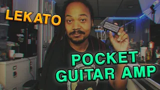 “A PLEASANT SURPRISE!” LEKATO PA-1 POCKET GUITAR AMP | Gear Review