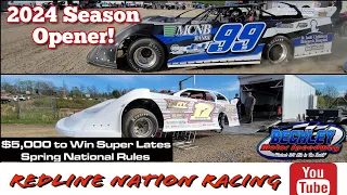 Started Our 2024 Season With Good Friends! | $5,000 to Win Super Late Models @Beckley Motor Speedway