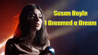 I Dreamed a Dream (Susan Boyle); Cover by Beatrice Florea