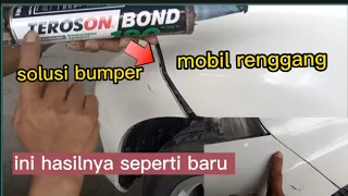 solusi cara memperbaiki bumper mobil renggang Avanza