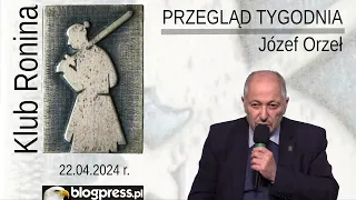 NA ŻYWO: Przegląd Tygodnia Józefa Orła (Klub Ronina)