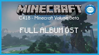 🎧  Minecraft C418: FULL ALBUM OST | Minecraft Volume Beta