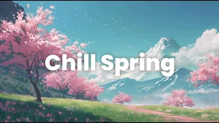 Chill Spring Lofi 🌸🍃 Beats to relax, study, work, reading or stress relief