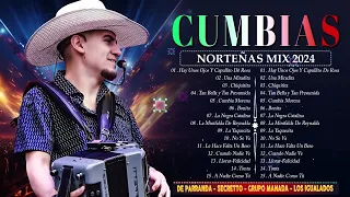 Cumbias Norteñas Mix 2024 ⚡De Parranda - Secretto - Grupo Manada - Los Igualados⚡Cumbias Para Bailar