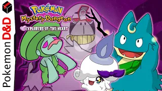 Open Your Mind! I Pokemon Mystery Dungeon D&D: Explorers of the Heart Episode 44