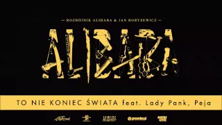 Rozbójnik Alibaba & Lady Pank ft. RPS - To Nie Koniec Świata