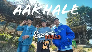 Yabesh Thapa X TWK - Aakhale | Dance Cover | Simplicity Squad |