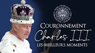 Couronnement Charles III | Les meilleurs moments