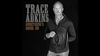 Trace Adkins - Watered Down