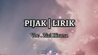 Pijak | Zizi Kirana (LYRIC / LIRIK)