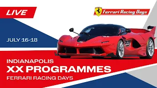 Ferrari Racing Days - XX Programmes at Indianapolis