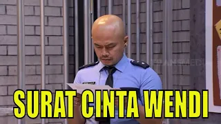 Surat Cinta Untuk Wendi Dari Secret Admirer | LAPOR PAK! (23/09/21) Part 5