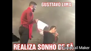 Gusttavo Lima realiza sonho de fã