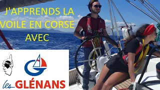 J'apprends la voile en Corse avec Les Glénans ! Croisière d'une semaine (Projet Globus #1)