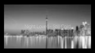 Night Lovell - Still Cold (Slowed + Bass Boosted)