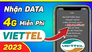 Cách Nhận 4G Miễn Phí Viettel Mới Nhất 2023 | Nhận DATA Mạng Viettel Free