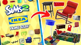 I found EVERYTHING from [SIMS 2 IKEA HOME STUFF] IRL