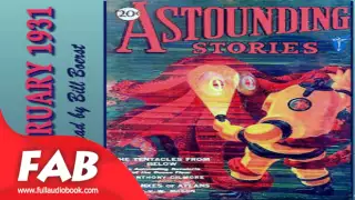 Astounding Stories 14, February 1931 Full Audiobook by Various by Fantastic Fiction