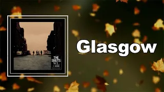 The Snuts - Glasgow (Lyrics)
