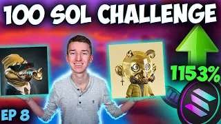 FLIPPING SOLANA NFTs FROM 10 SOLANA TO 100! (10 TO 100 SOL CHALLENGE) Episode 8