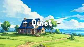 Quiet 🌳 Lofi Keep You Safe 🌳 Lofi Deep focus Study/Work [ Lofi hip hop - Lofi Chill ] 🌳 Time Lofi