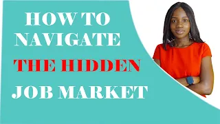 How to Navigate the Hidden Job Market| Practical Tips to access the Hidden Job Market #job #career