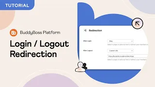 How to Redirect Logged-in and Logged-out Users to Any Page | BuddyBoss