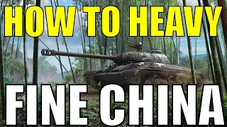 WOTB | HOW TO HEAVY | FINE CHINA