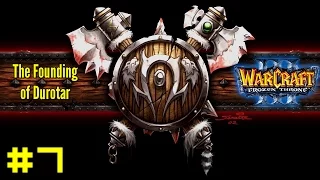 Warcraft III The Frozen Throne: Orc Campaign #7 - Old Hatreds