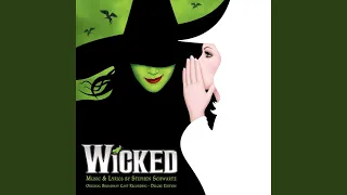 Defying Gravity (From "Wicked" Original Broadway Cast Recording/2003)