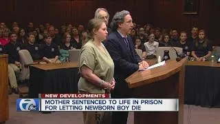 Mother sentenced to life in prison for letting newborn die
