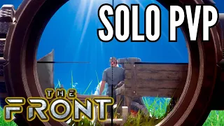 THE FRONT PVP | SOLO Raiding my Neighbors.