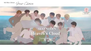 [Türkçe Altyazılı] SEVENTEEN - Heaven's Cloud [Color Coded I Your Choice]