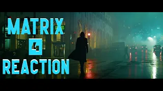 (The Matrix 4)The Matrix Resurrections Official Trailer 1 Reaction Mashup