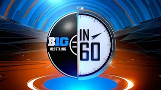 The Top 10 Wrestling Matches for the Week of Feb. 23, 2024 | B1G Wrestling in 60