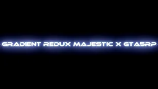 GRADIENT Redux самый красивый редукс для тулежки на Majestic x GTA5RP - НАДПИСЬ УБРАНА.