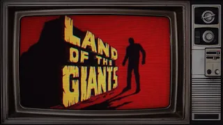 Land of the Giants Openings | 1968-1970