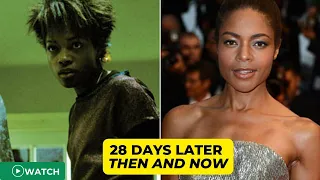 28 Days Later Cast Then and Now